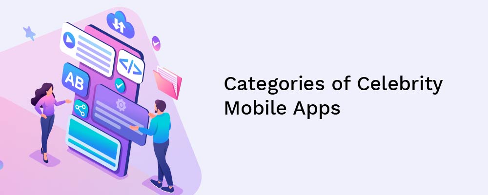 categories of celebrity mobile apps