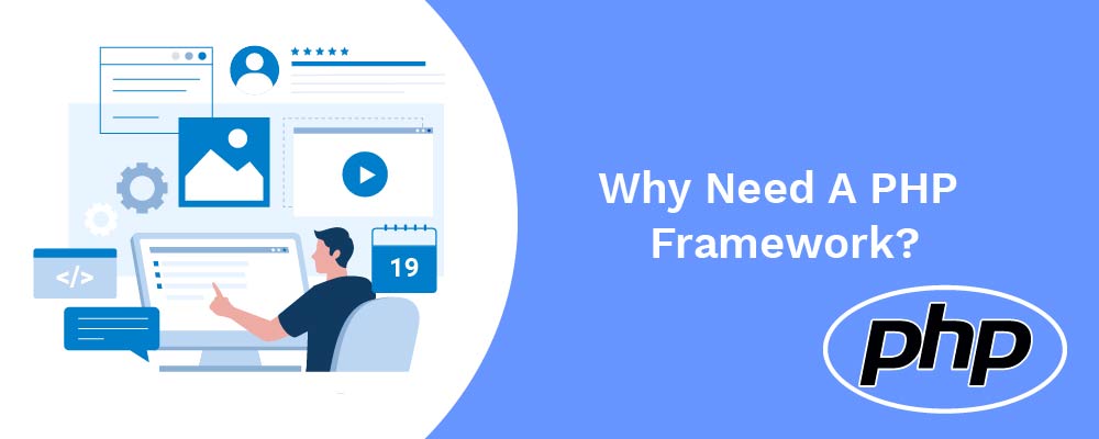 why need a php framework