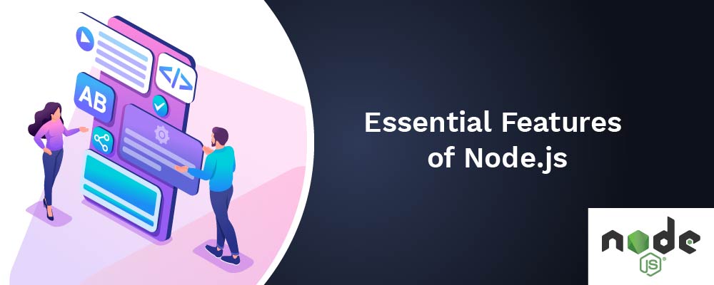 essential features of nodejs