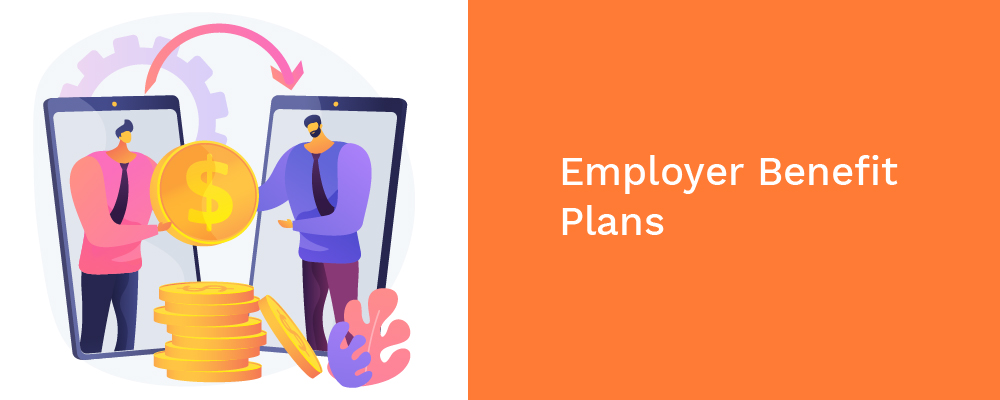 employer benefit plans