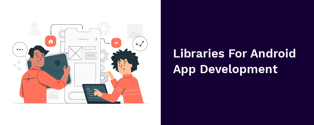 libraries for android app development