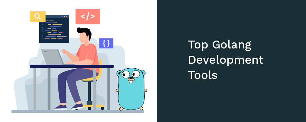 top golang development tools