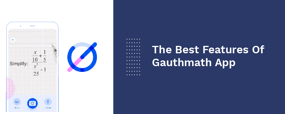 the best features of gauthmath app