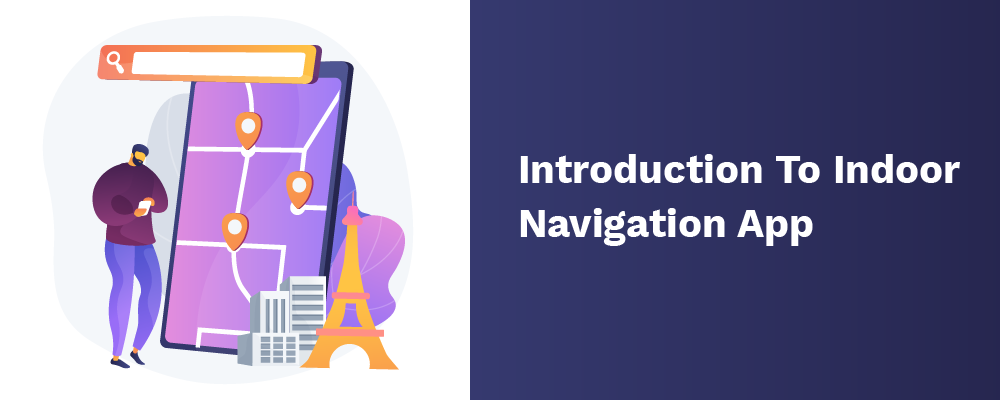 introduction to indoor navigation app