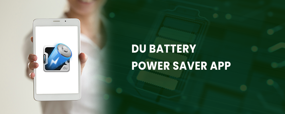 du battery power saver app