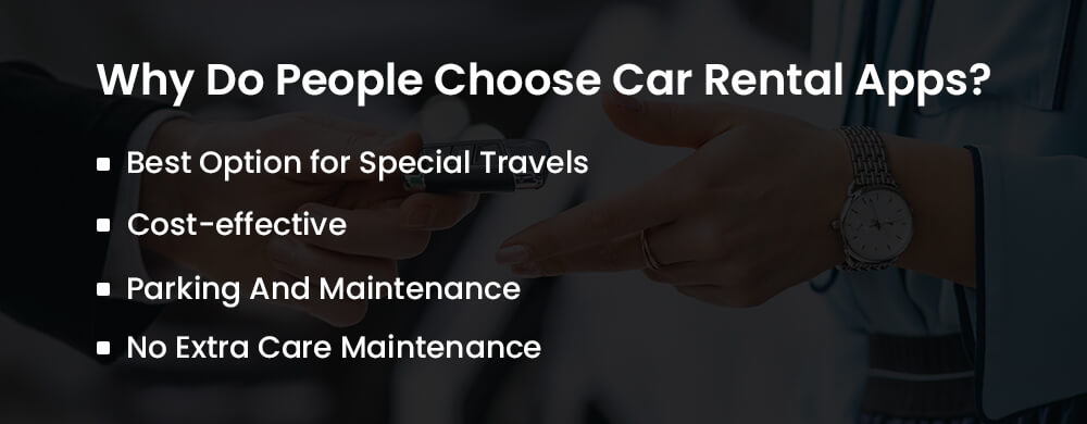 why do people choose car rental apps