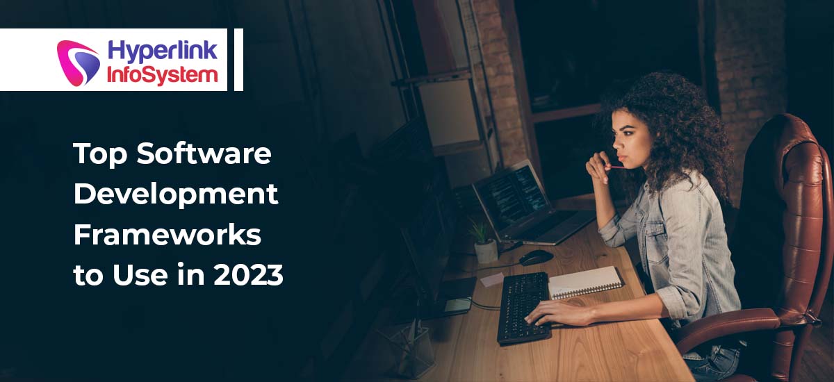 top software development frameworks to use in 2024