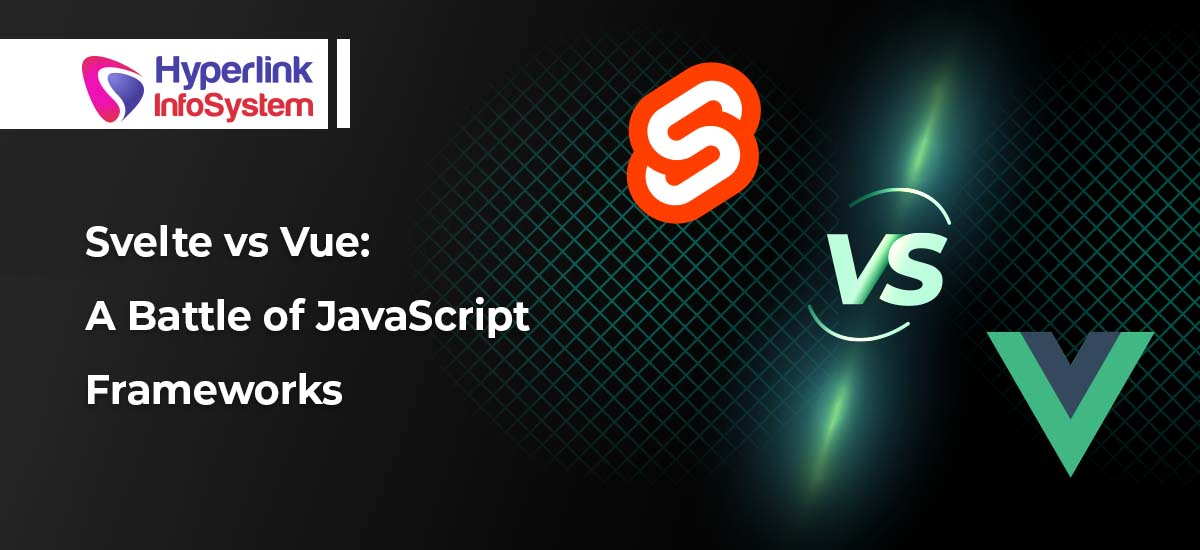 Svelte vs Vue: A Battle of JavaScript Frameworks
