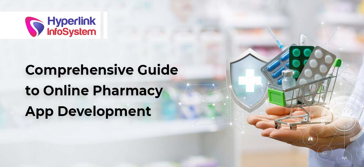guide to online pharmacy app development
