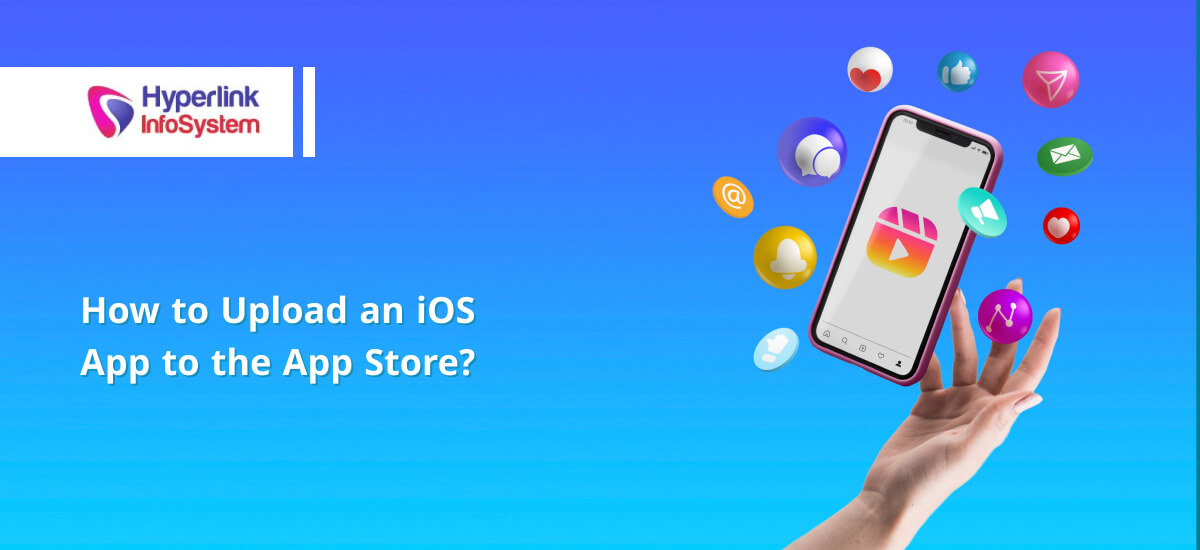 How to Upload an iOS App to the App Store?