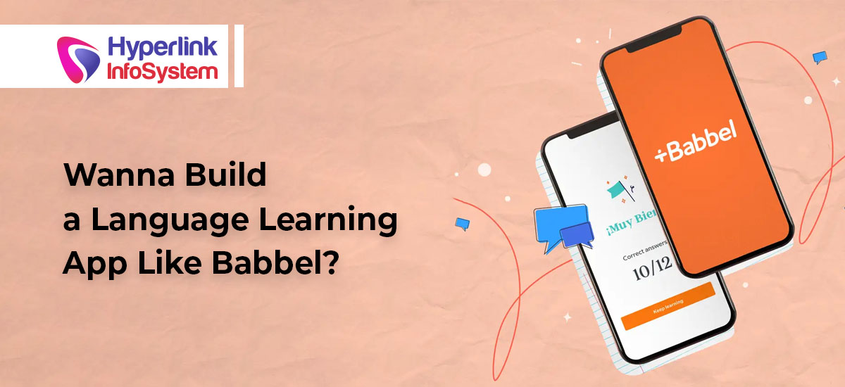 wanna build a language learning app like babbel