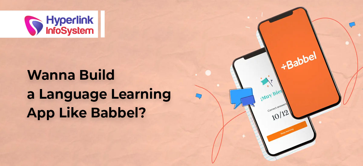 Wanna Build a Language Learning App Like Babbel?