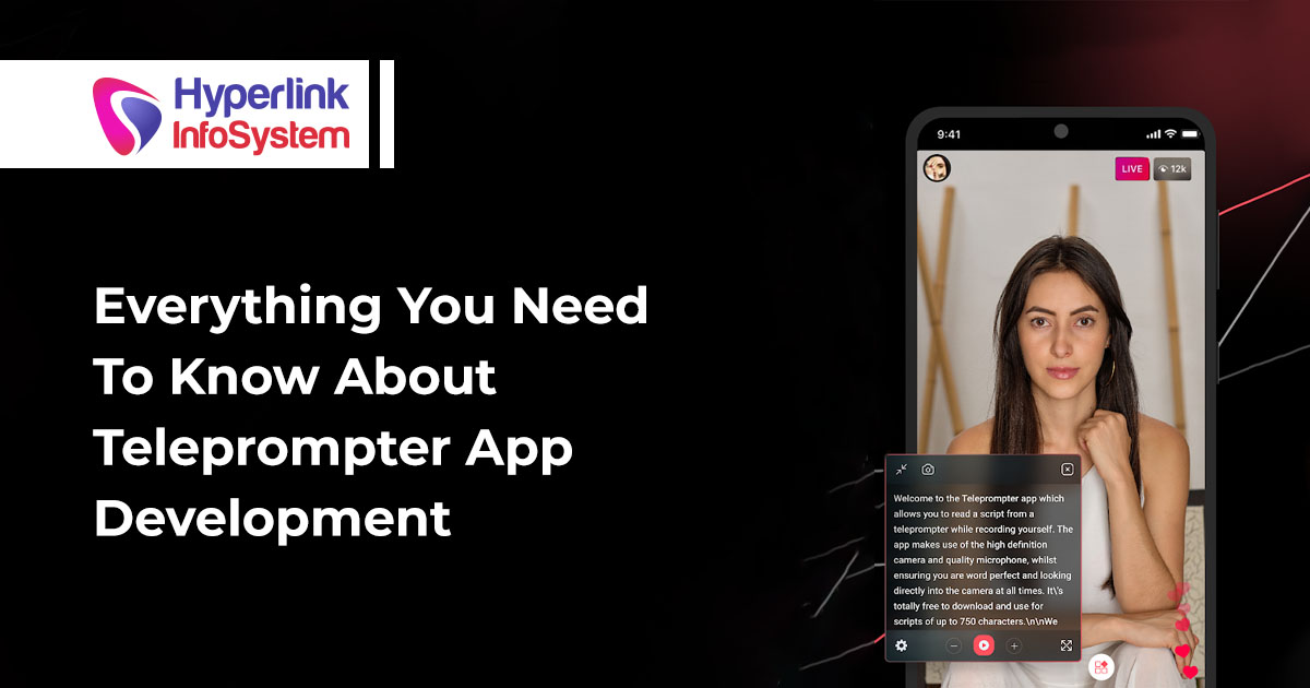 Everything You Need To Know About Teleprompter App Development