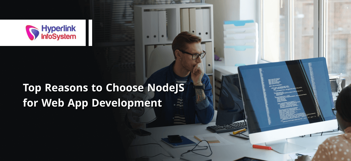 top reasons to choose nodejs for web app development