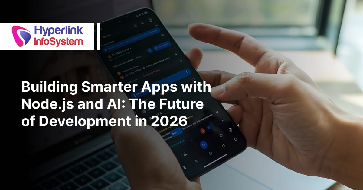 building smarter apps with nodejs and ai in 2026
