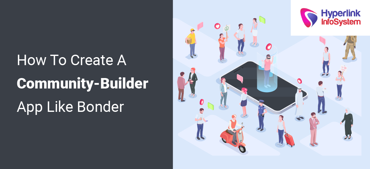 how to create a community-builder app like bonder