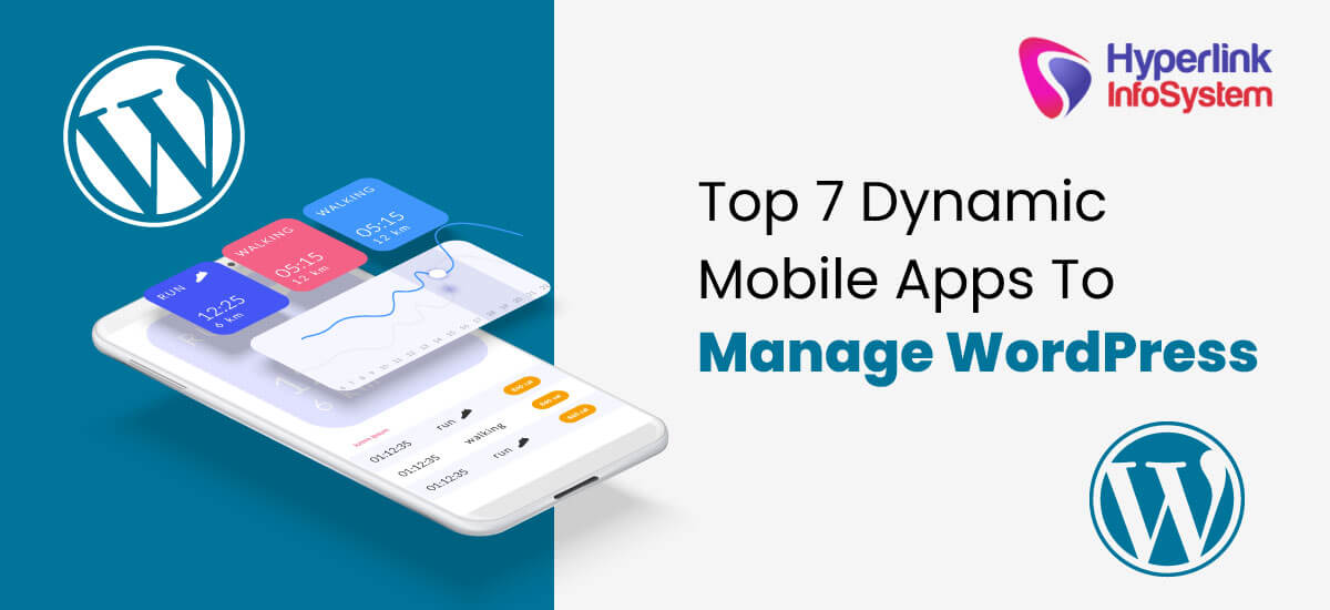 top 7 dynamic mobile apps to manage wordpress