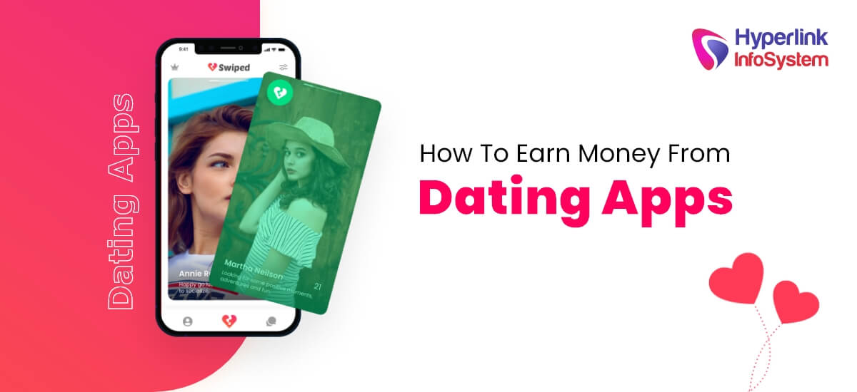 how to earn money from dating apps
