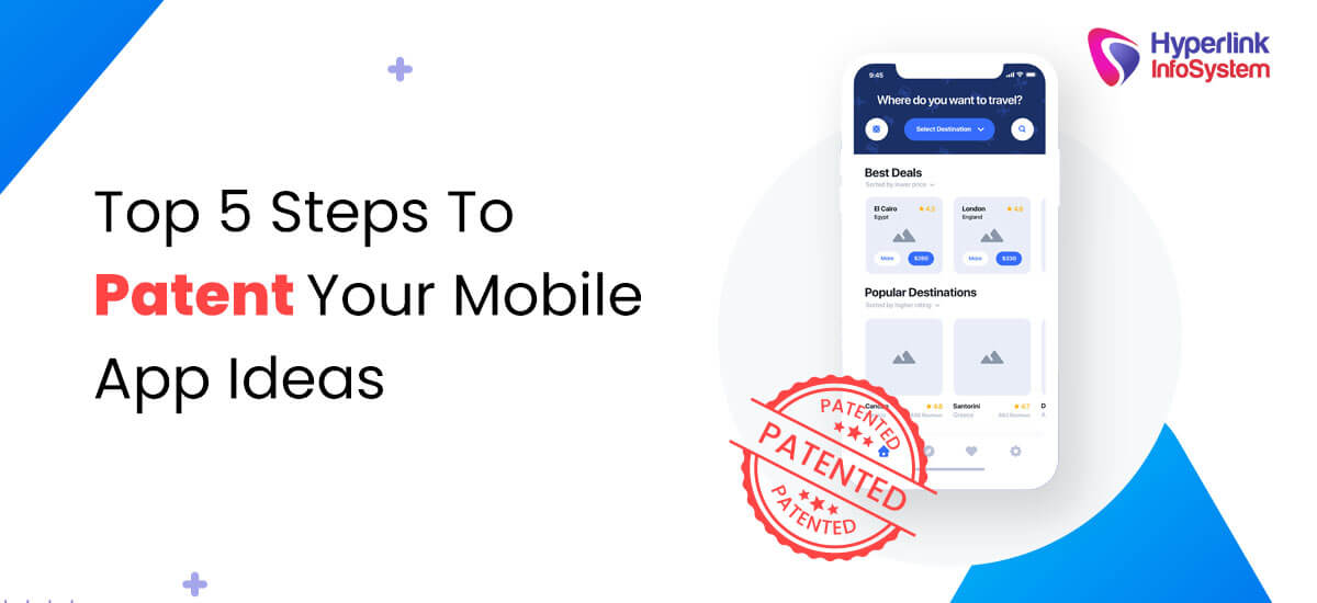 top 5 steps to patent your mobile app ideas