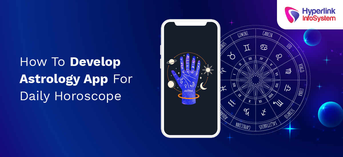 how to develop astrology app for daily horoscope