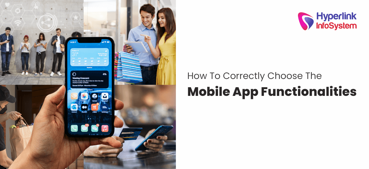 how to correctly choose the mobile app functionalities