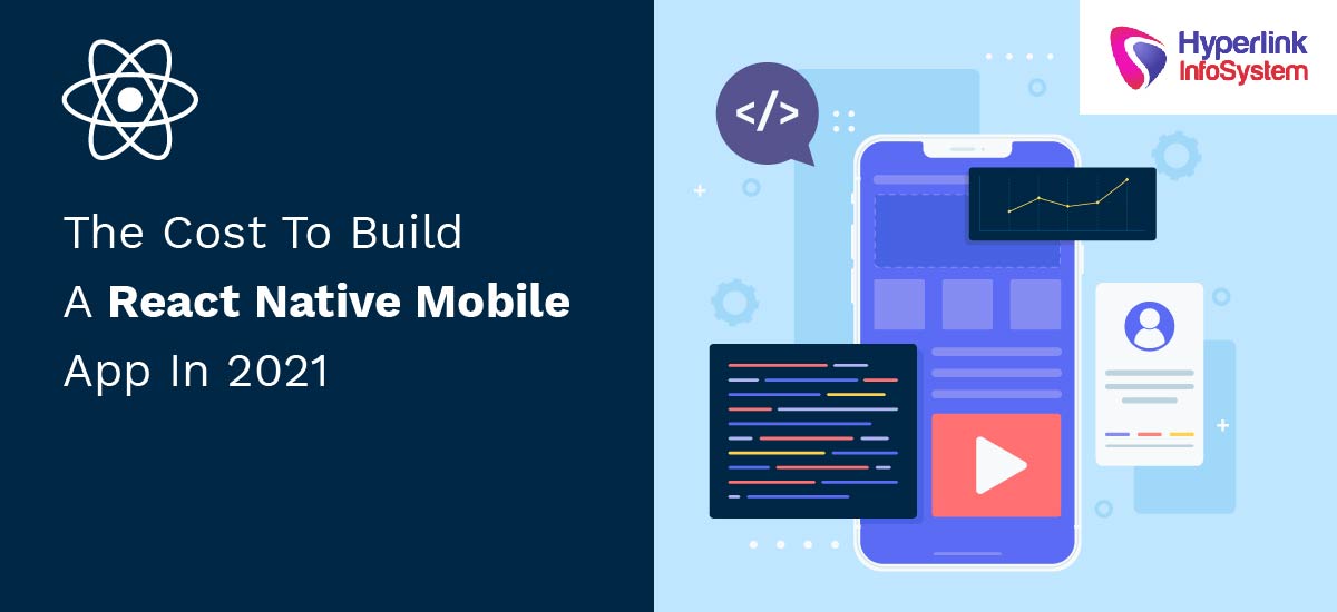 the cost to build a react native mobile app in 2021
