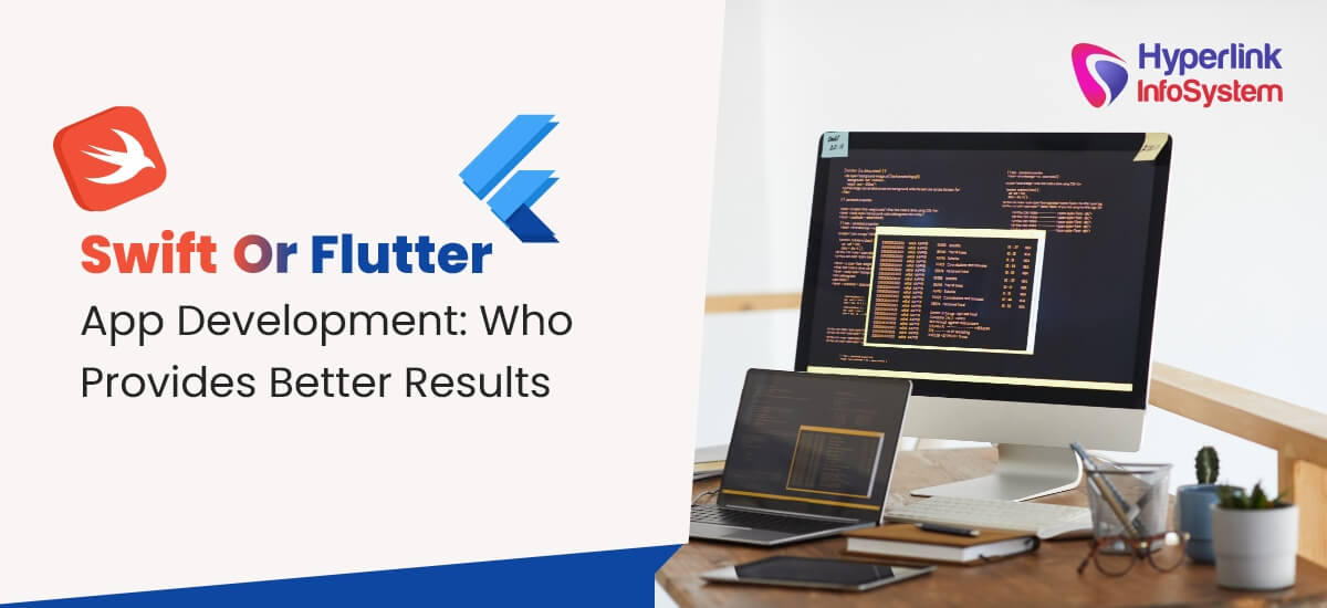 swift or flutter app development