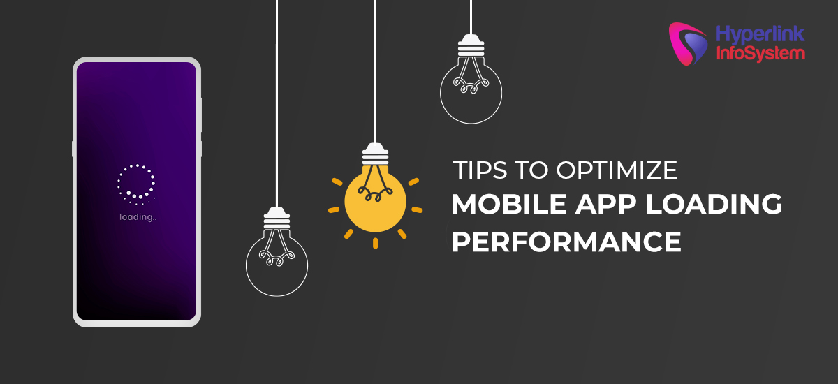 tips to optimize mobile loading performance