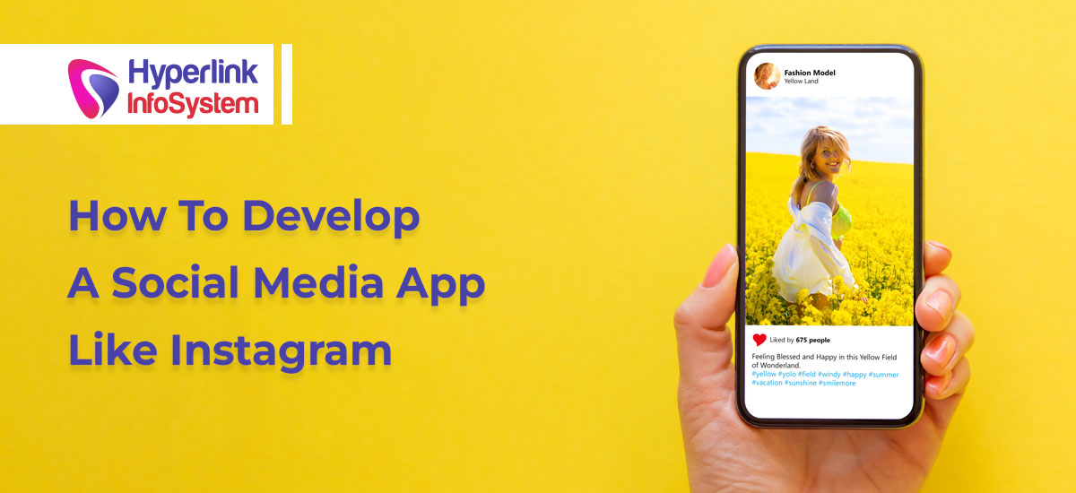 how to develop a social media app like instagram