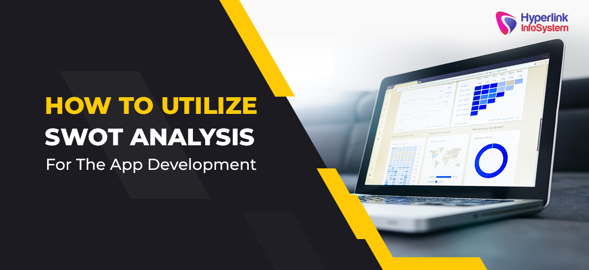 how to utilize swot analysis for the app development