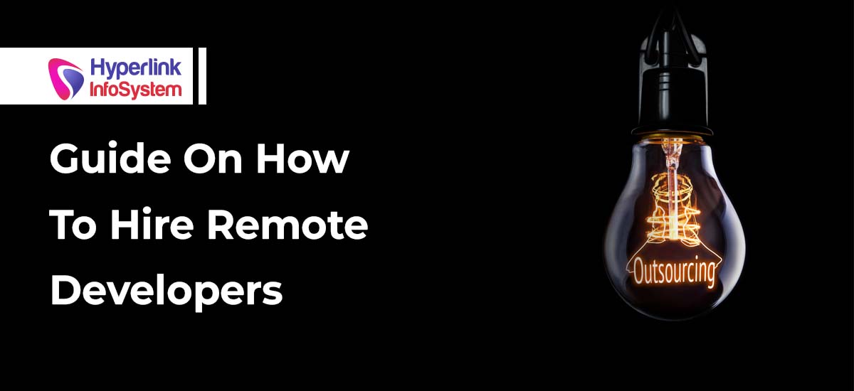 guide on how to hire remote developers